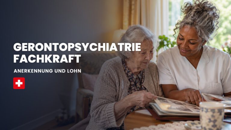 Gerontopsychiatrie Fachkraft: Anerkennung und Lohn