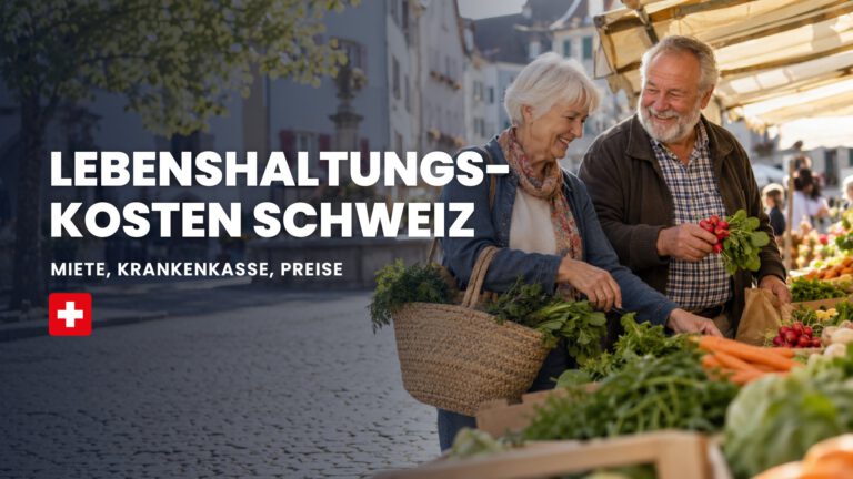 Lebenshaltungskosten Schweiz: Miete, Krankenkasse, Preise